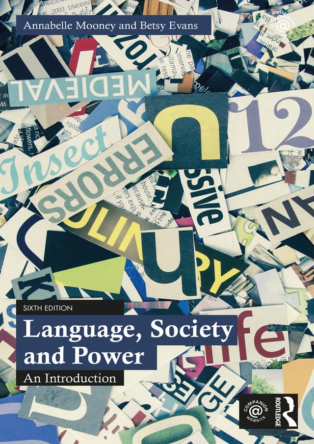 Language, Society and Power by Annabelle Mooney, Betsy Evans