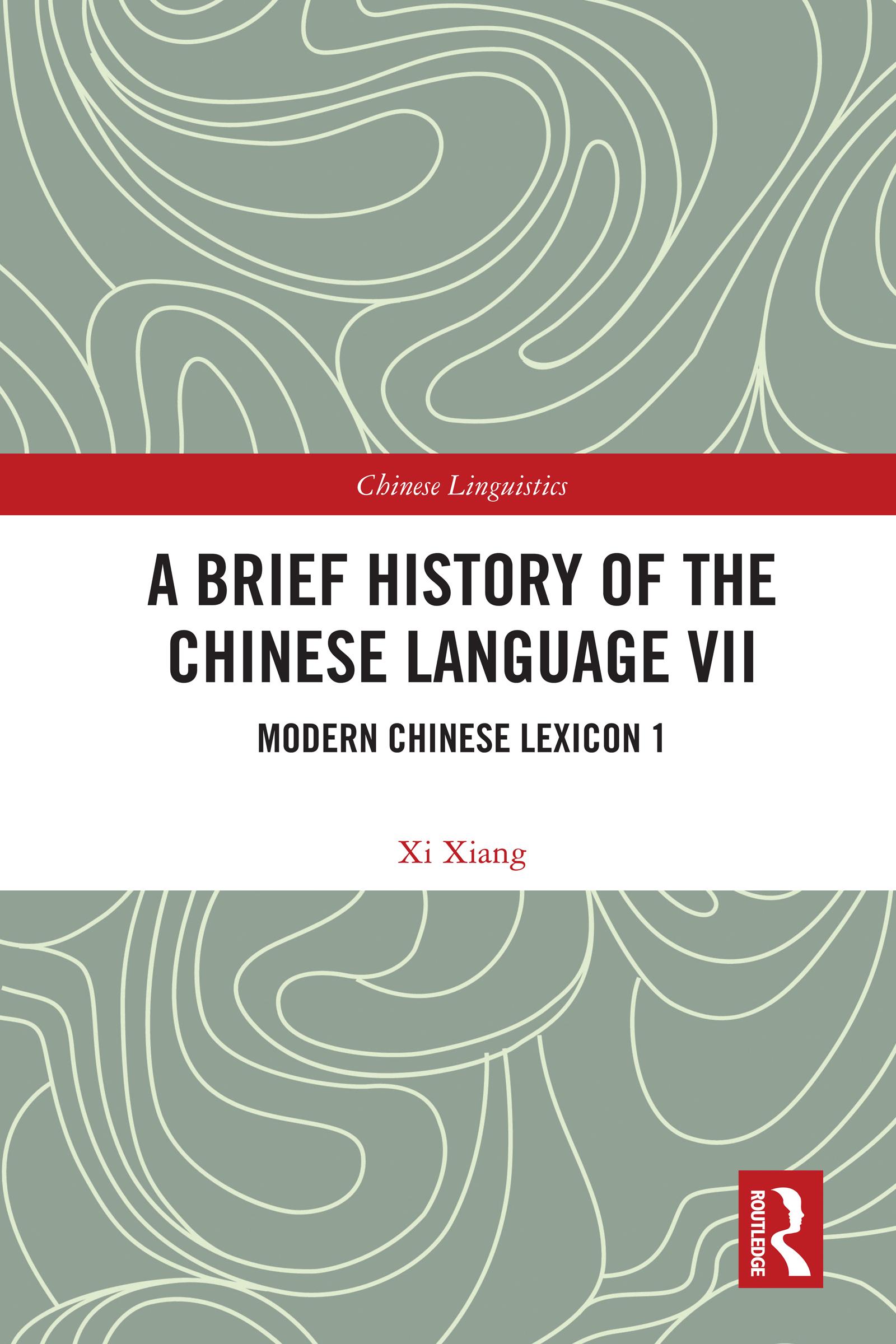 A Brief History of the Chinese Language VII