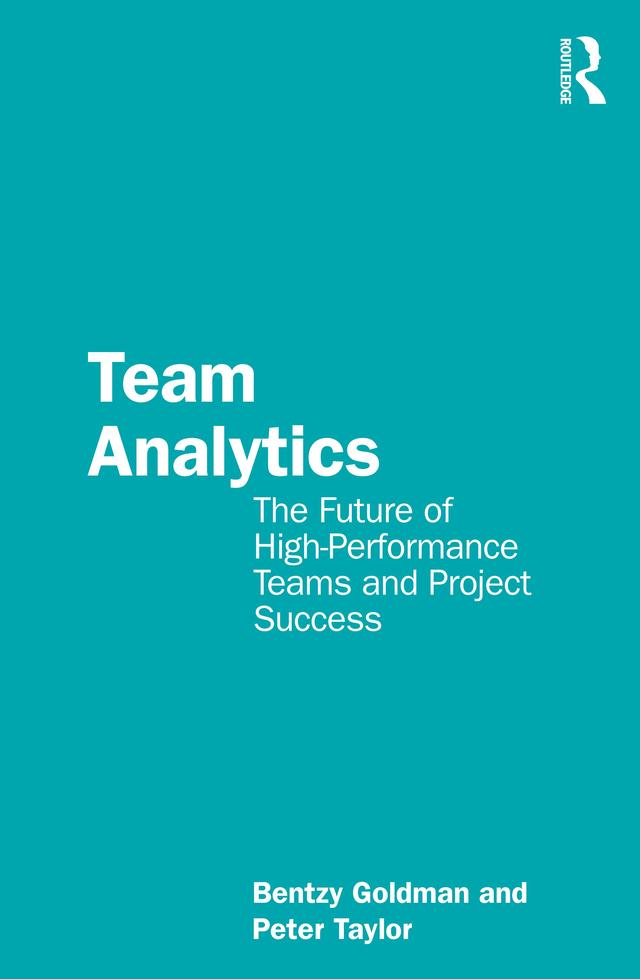 Team Analytics by Bentzy Goldman, Peter Taylor