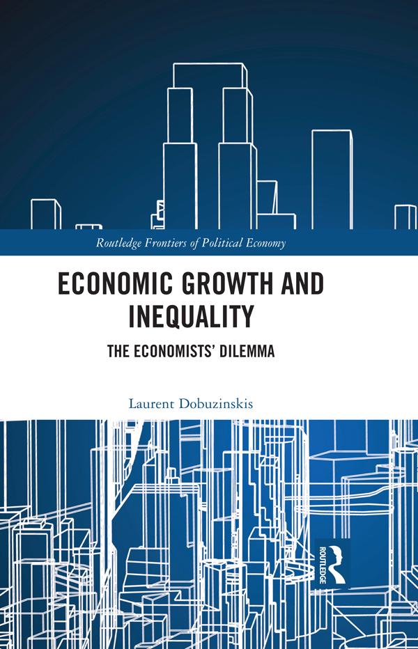 Economic Growth and Inequality by Laurent Dobuzinskis