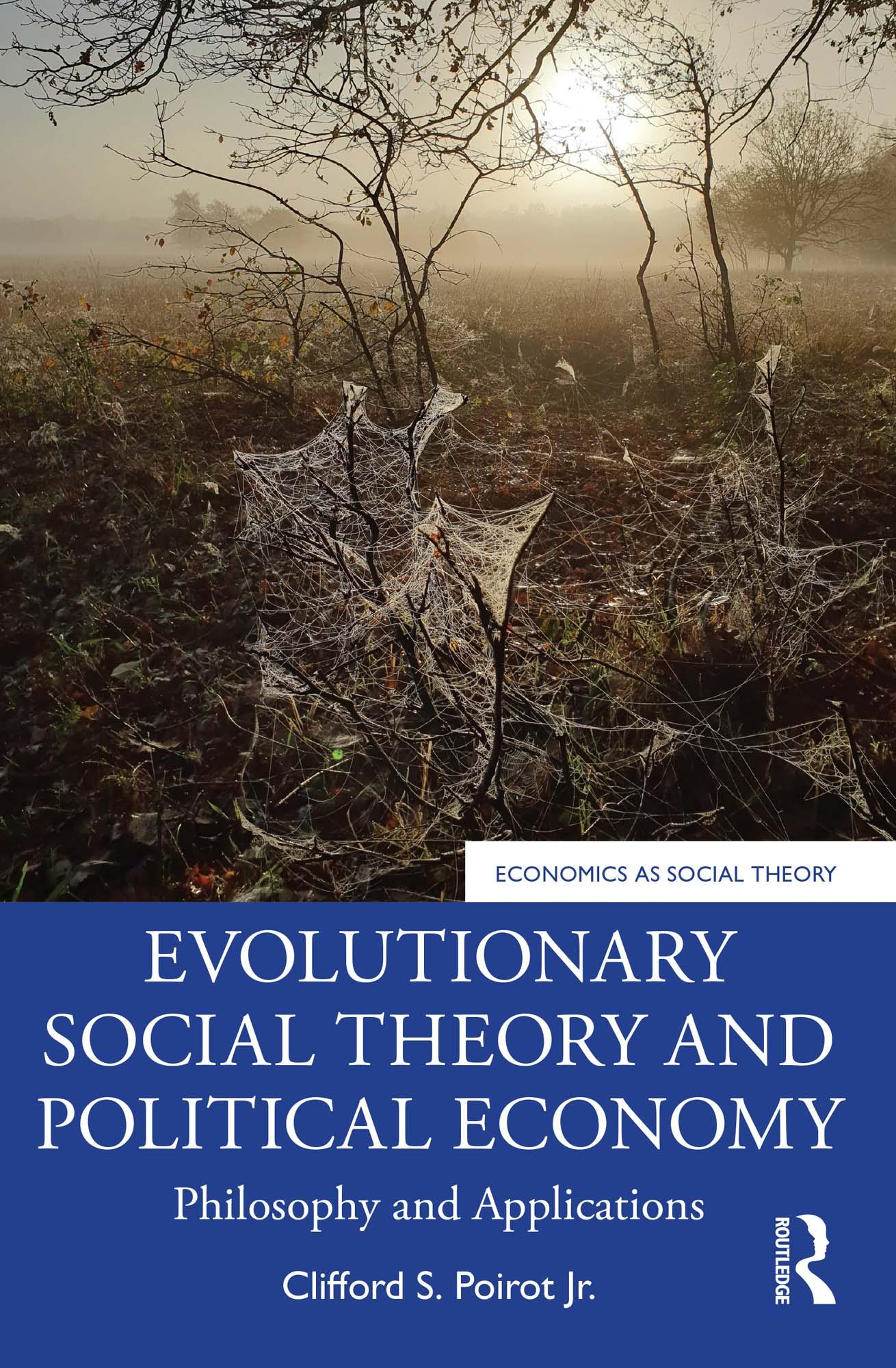 Evolutionary Social Theory and Political Economy