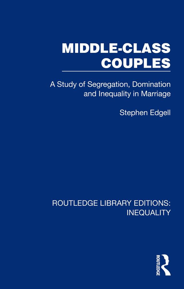 Middle-Class Couples by Stephen Edgell