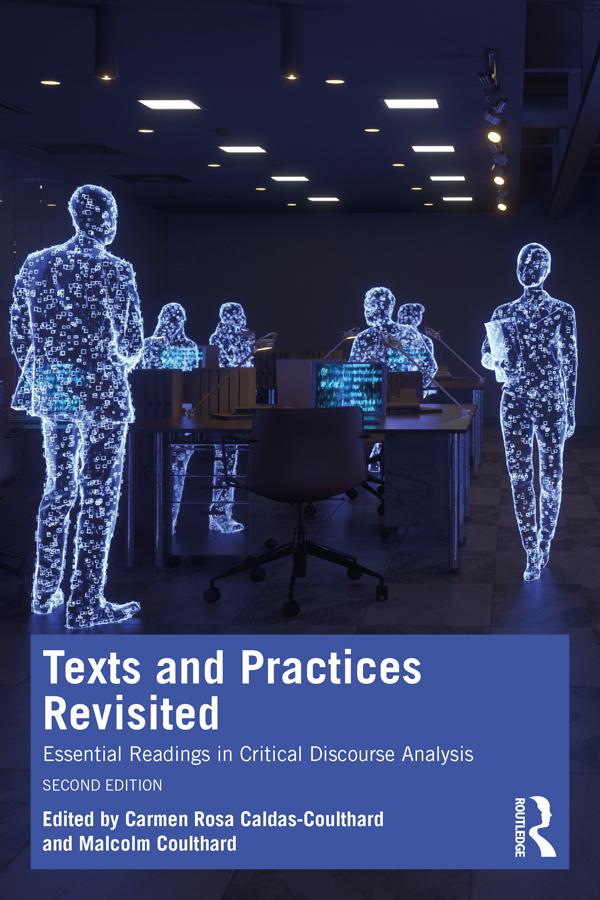 Texts and Practices Revisited by Carmen Rosa Caldas-Coulthard, Malcolm Coulthard