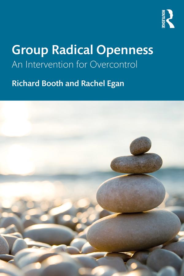 Group Radical Openness by Rachel Egan, Richard Booth
