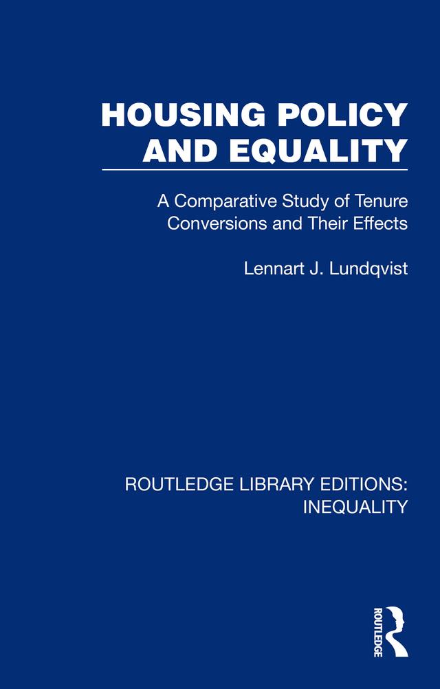 Housing Policy and Equality by Lennart J. Lundqvist