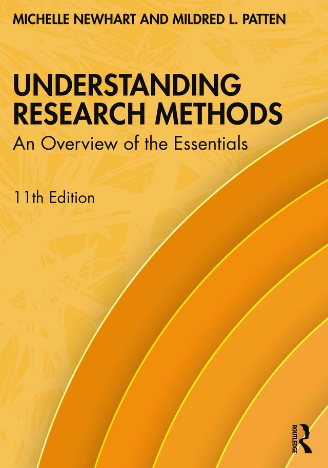 Understanding Research Methods by Michelle Newhart, Mildred L. Patten