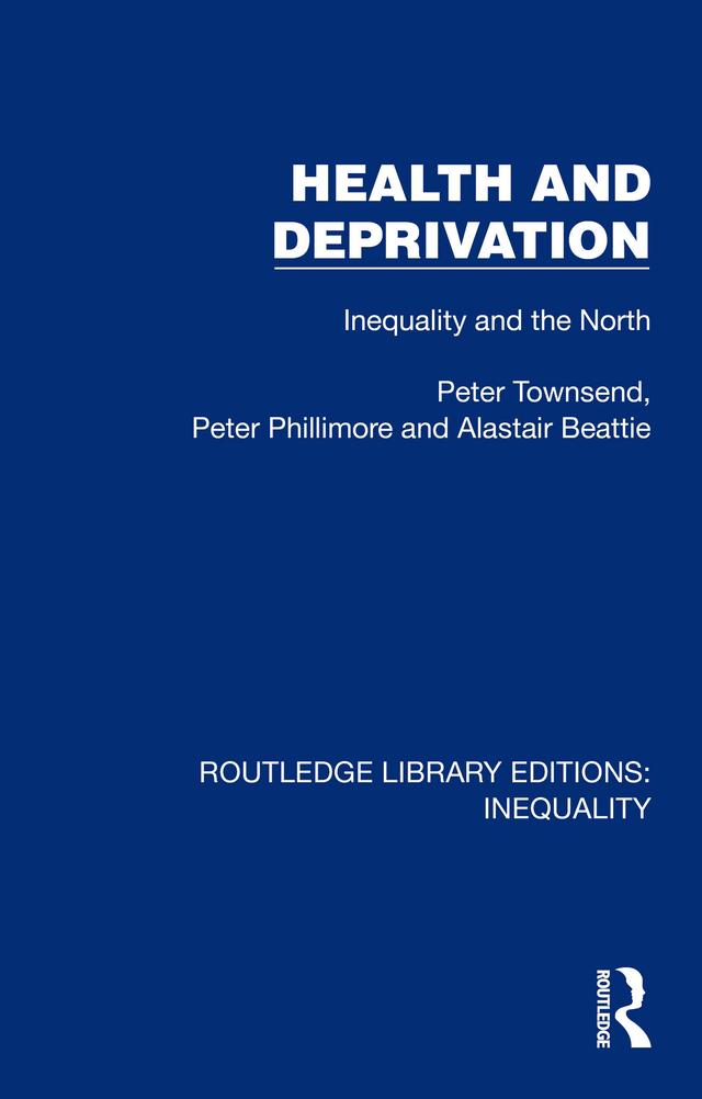 Health and Deprivation by Alastair Beattie, Peter Phillimore, Peter Townsend