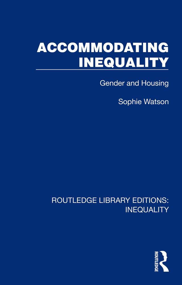 Accommodating Inequality by Sophie Watson