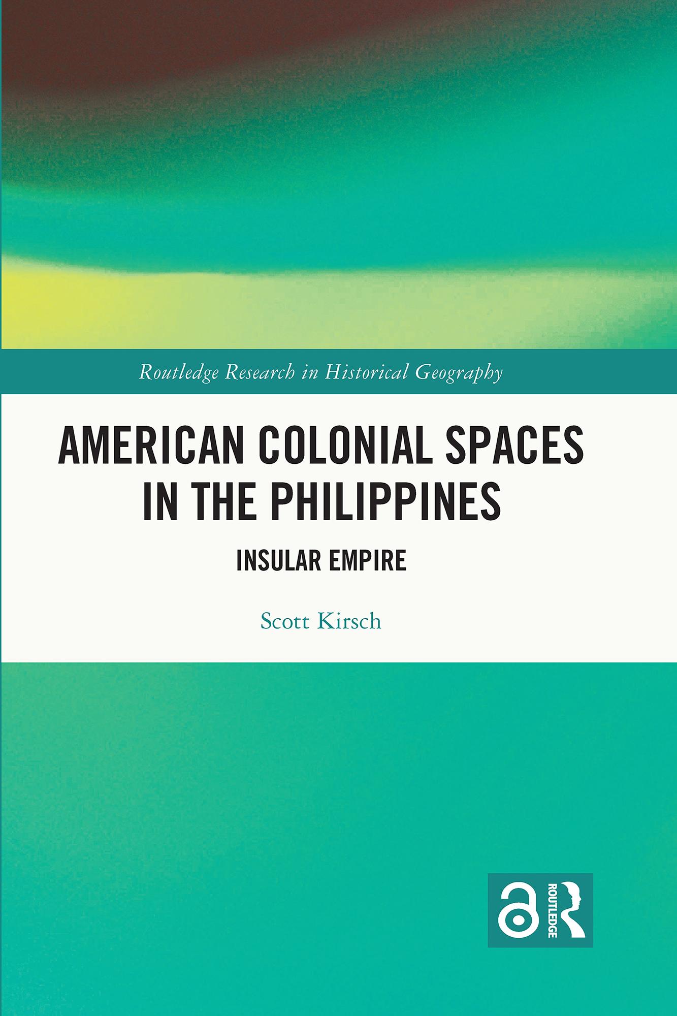 American Colonial Spaces in the Philippines