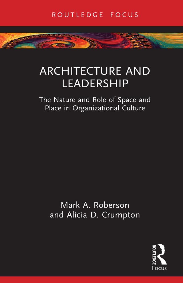 Architecture and Leadership by Alicia Crumpton, Mark Roberson