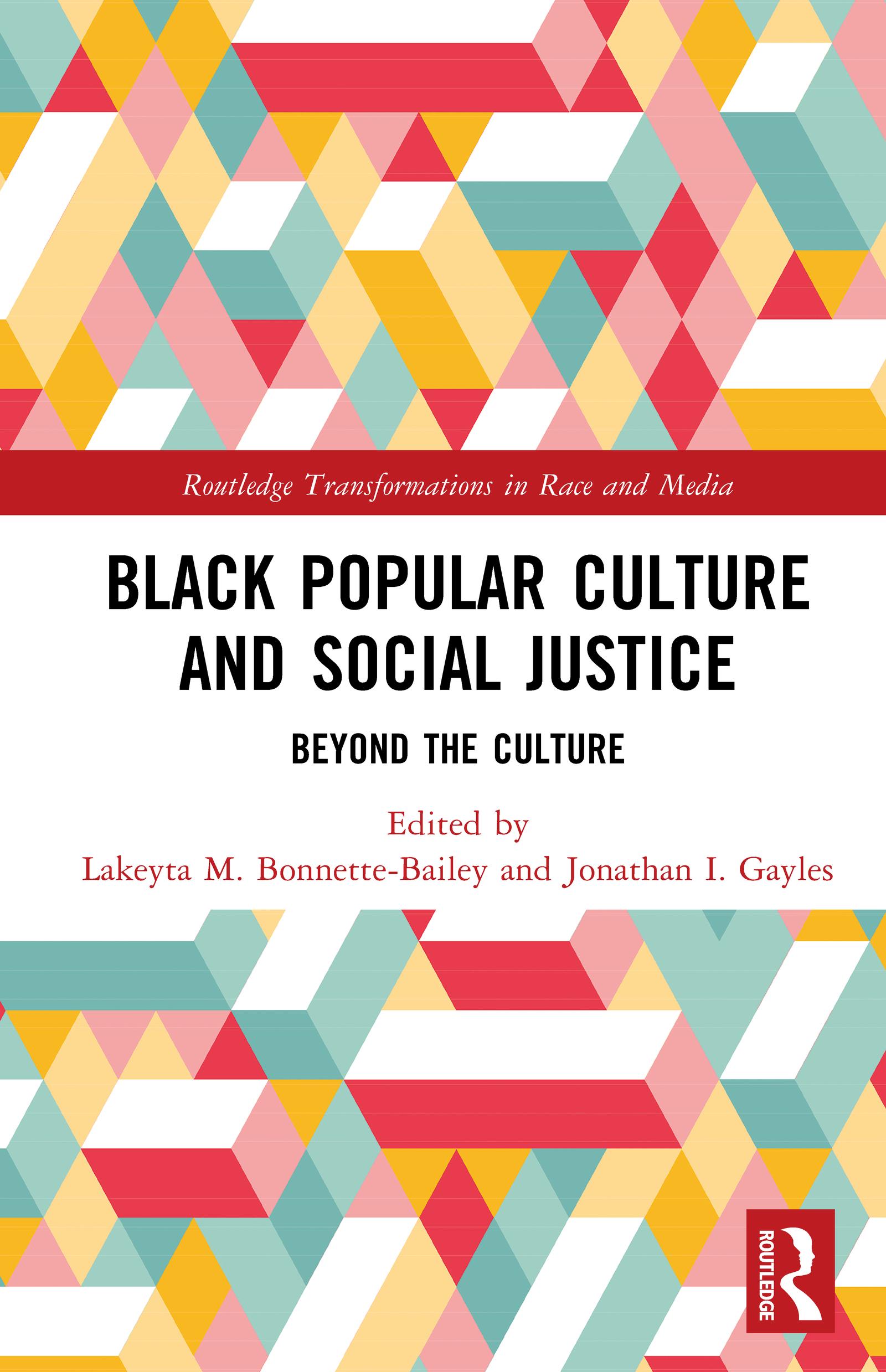 Black Popular Culture and Social Justice