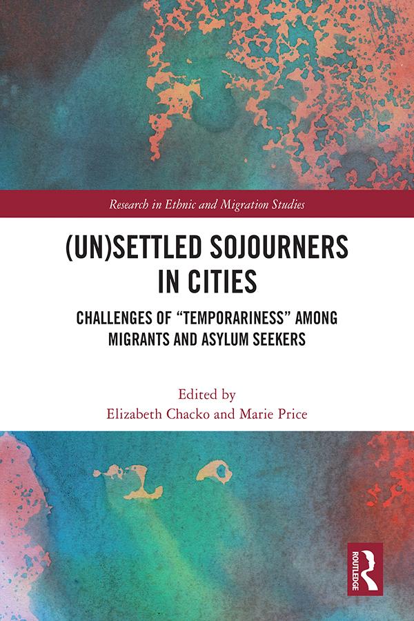 (Un)Settled Sojourners in Cities by Elizabeth Chacko, Marie Price