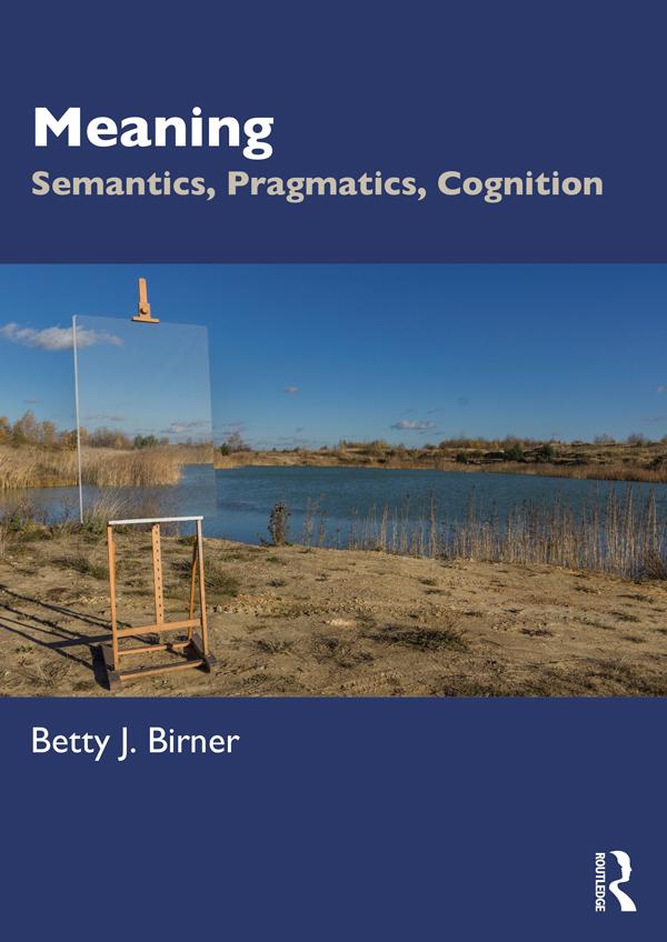 Meaning by Betty J. Birner