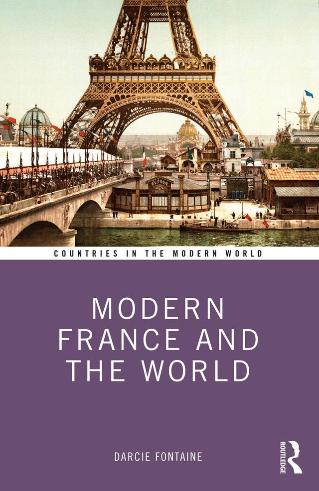 Modern France and the World by Darcie Fontaine