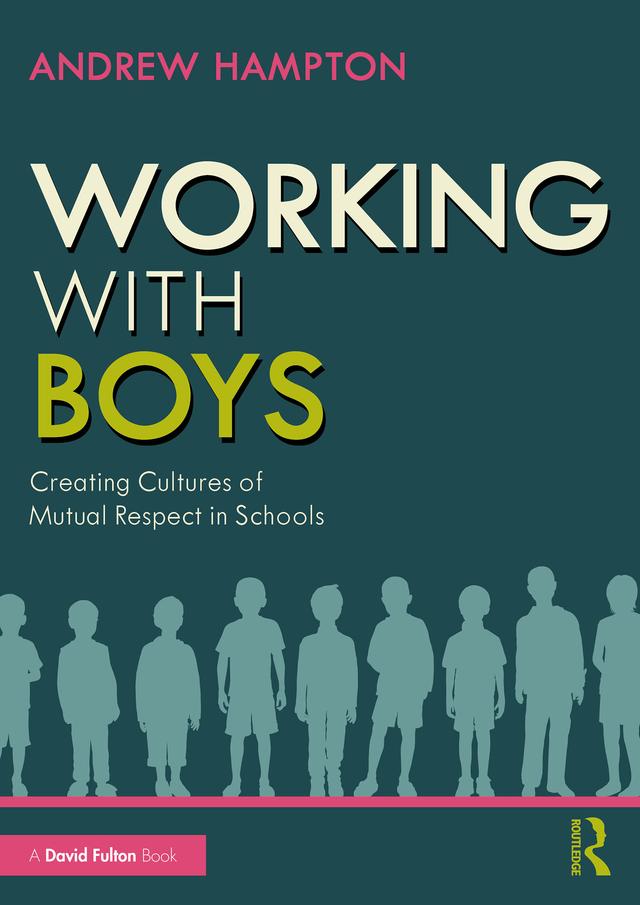 Working with Boys by Andrew Hampton
