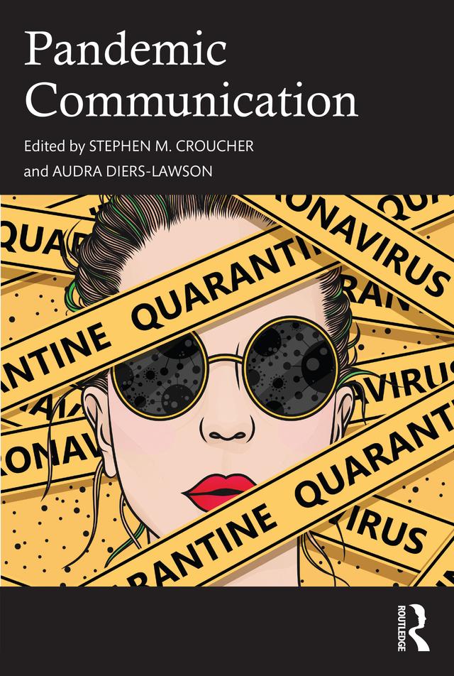 Pandemic Communication by Audra Diers-Lawson, Stephen M. Croucher