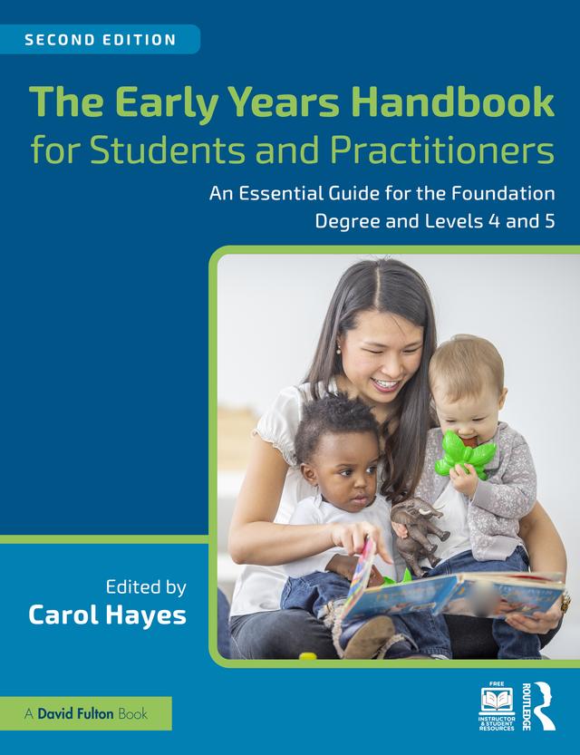 The Early Years Handbook for Students and Practitioners by Carol Hayes