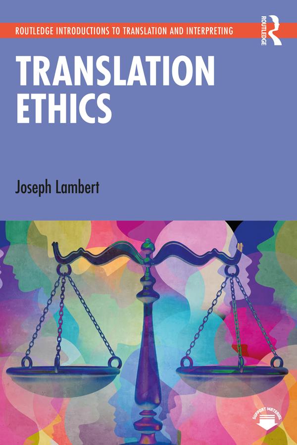 Translation Ethics by Joseph Lambert