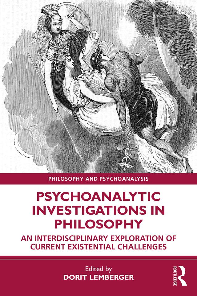 Psychoanalytic Investigations in Philosophy by Dorit Lemberger