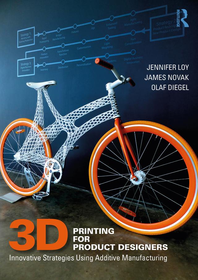 3D Printing for Product Designers by James Novak, Jennifer Loy, Olaf Diegel
