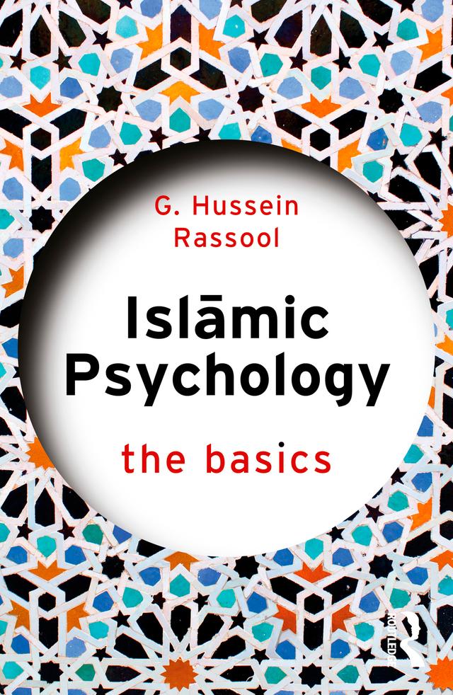 Islamic Psychology by G. Hussein Rassool