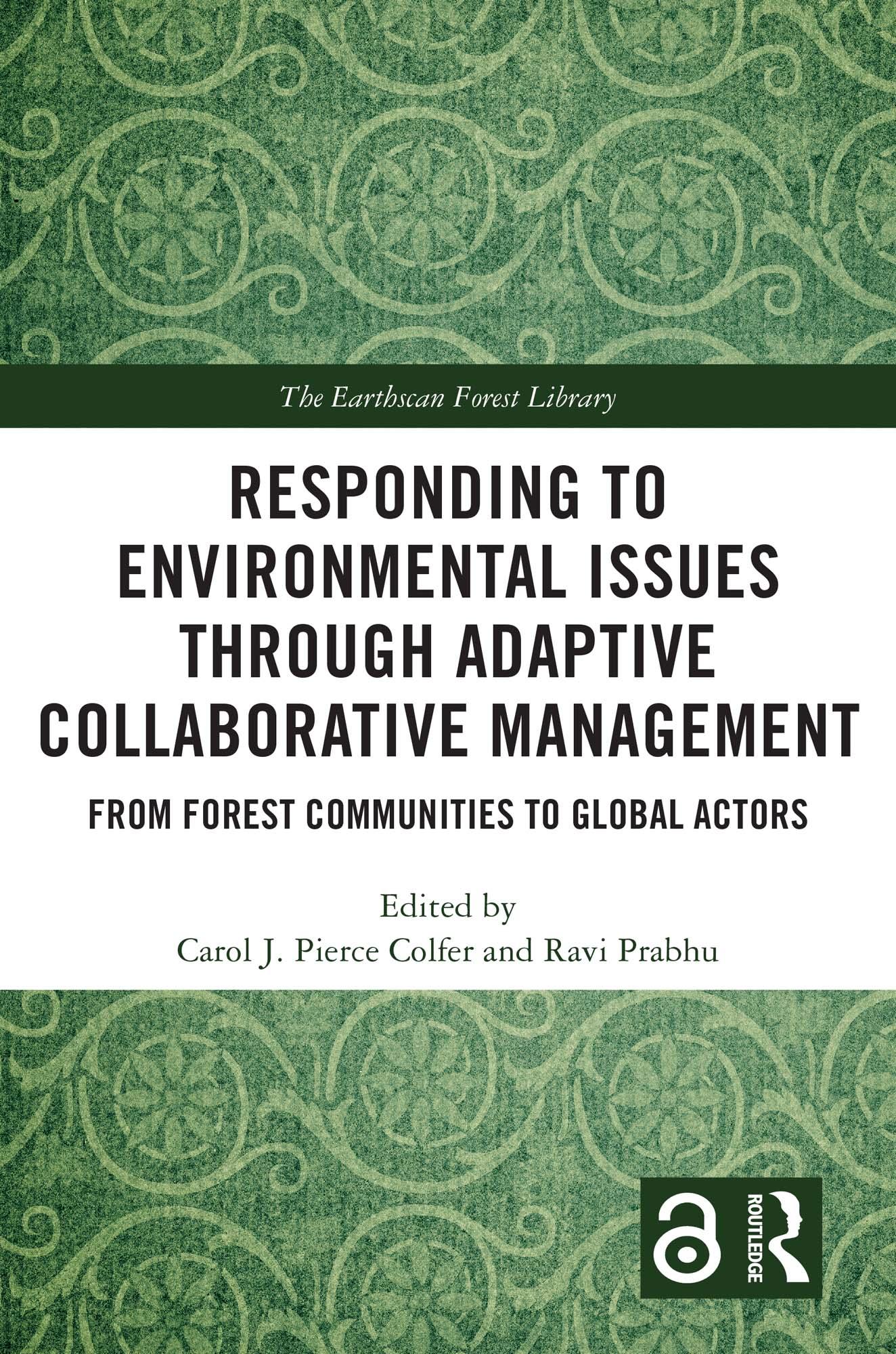 Responding to Environmental Issues through Adaptive Collaborative Management