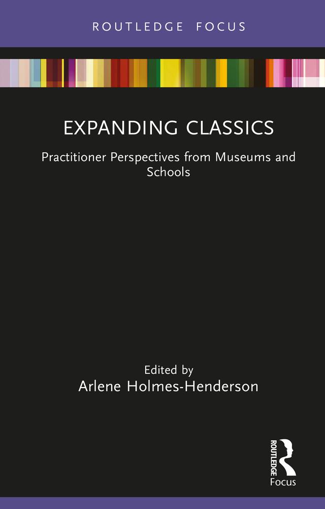 Expanding Classics by Arlene Holmes-Henderson