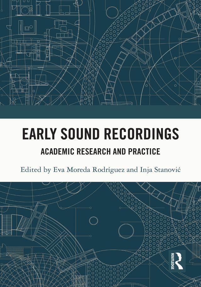 Early Sound Recordings by Eva Moreda Rodriguez, Inja Stanović