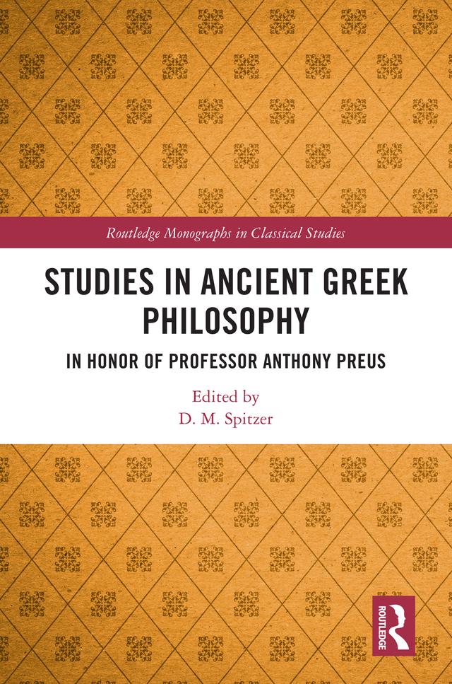 Studies in Ancient Greek Philosophy by D. M. Spitzer