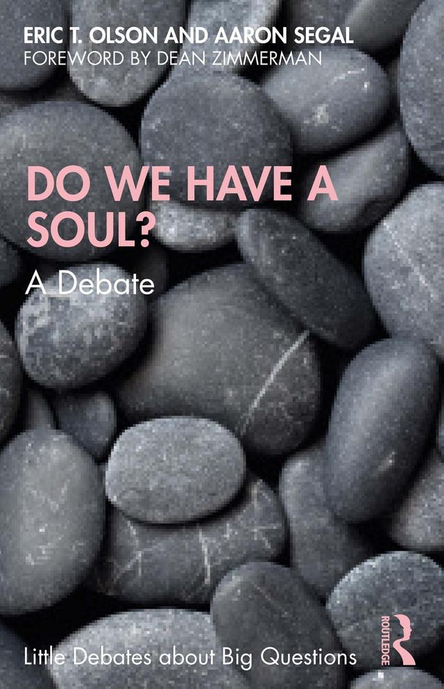 Do We Have a Soul? by Aaron Segal, Eric T. Olson