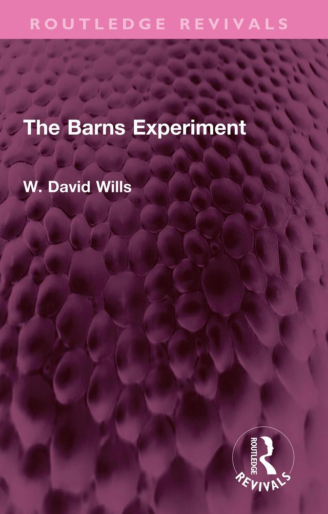 The Barns Experiment by W. David Wills