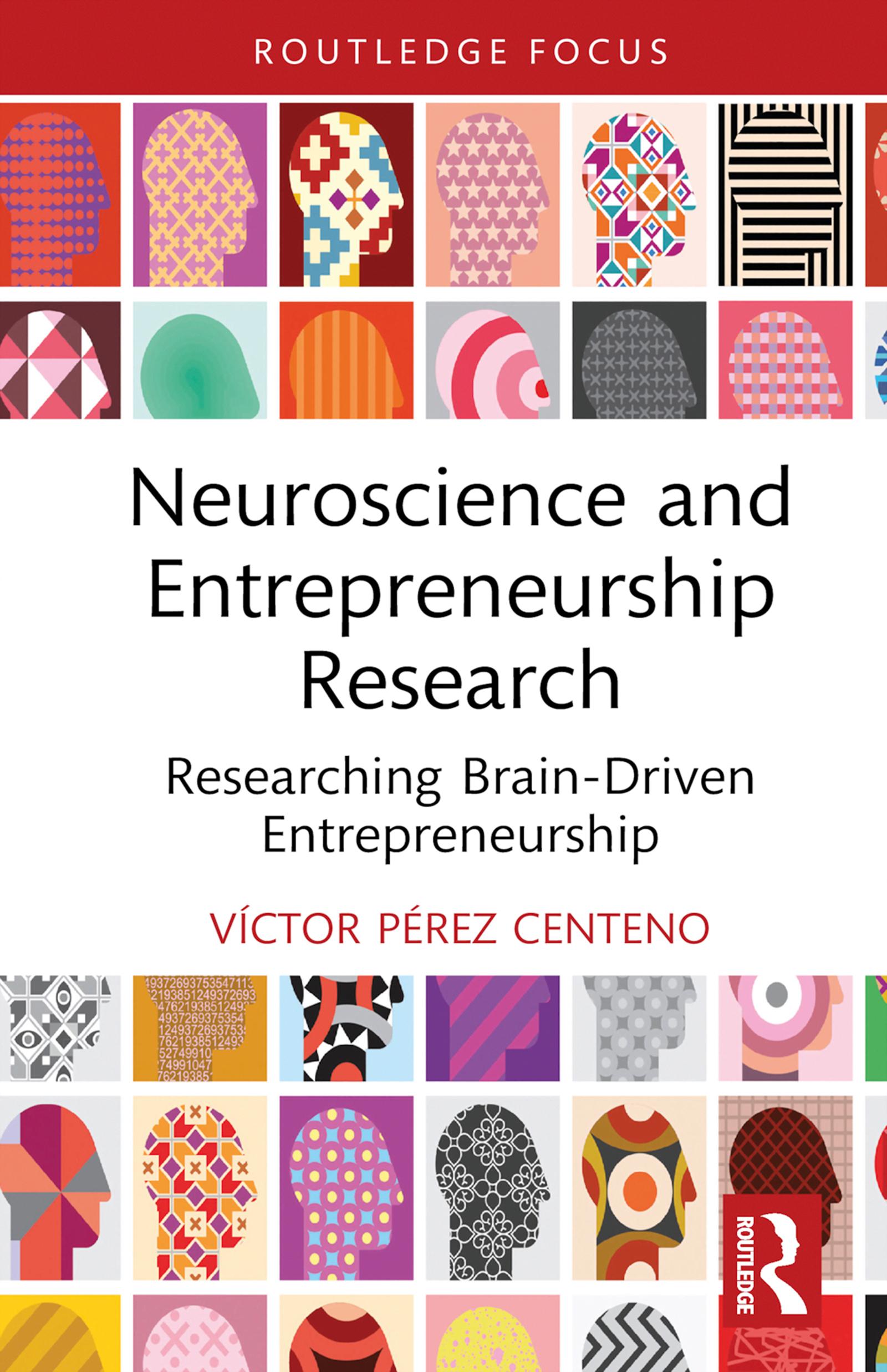 Neuroscience and Entrepreneurship Research