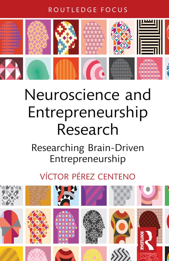 Neuroscience and Entrepreneurship Research by Víctor Pérez Centeno