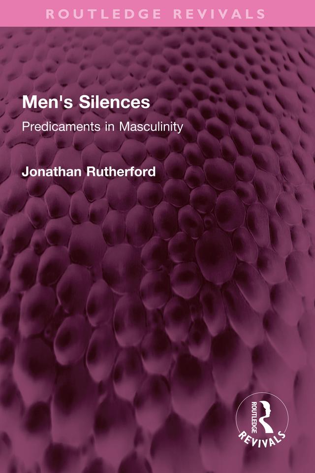 Men's Silences by Jonathan Rutherford