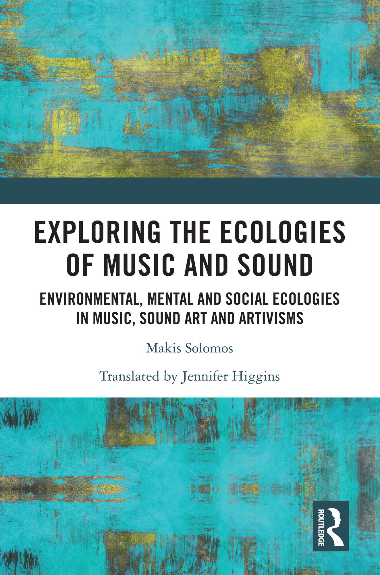 Exploring the Ecologies of Music and Sound