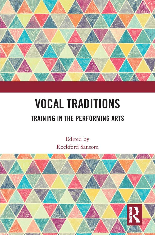 Vocal Traditions by Rockford Sansom
