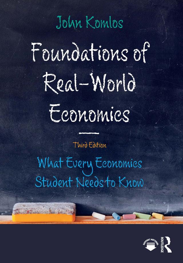 Foundations of Real-World Economics by John Komlos