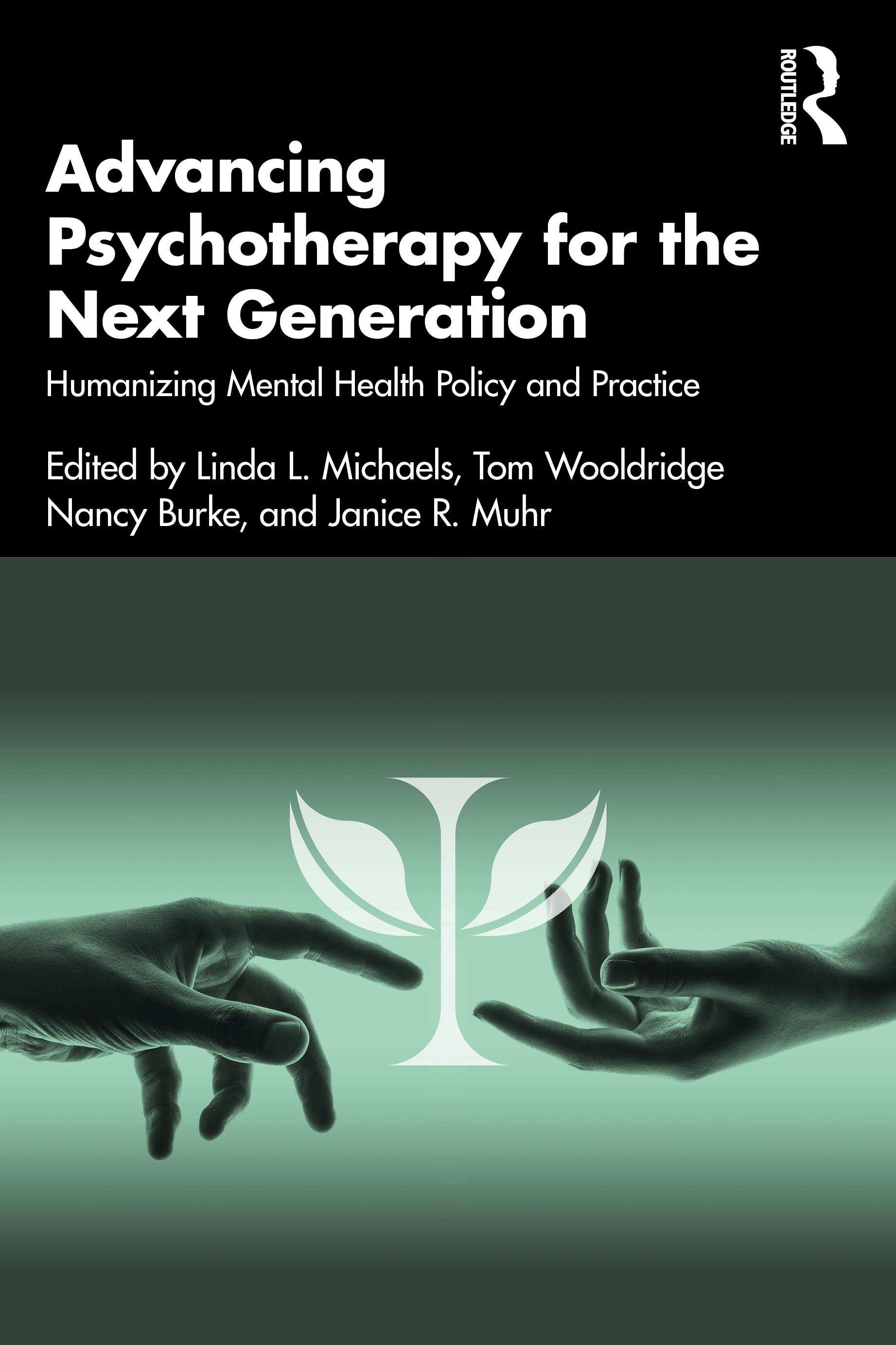 Advancing Psychotherapy for the Next Generation