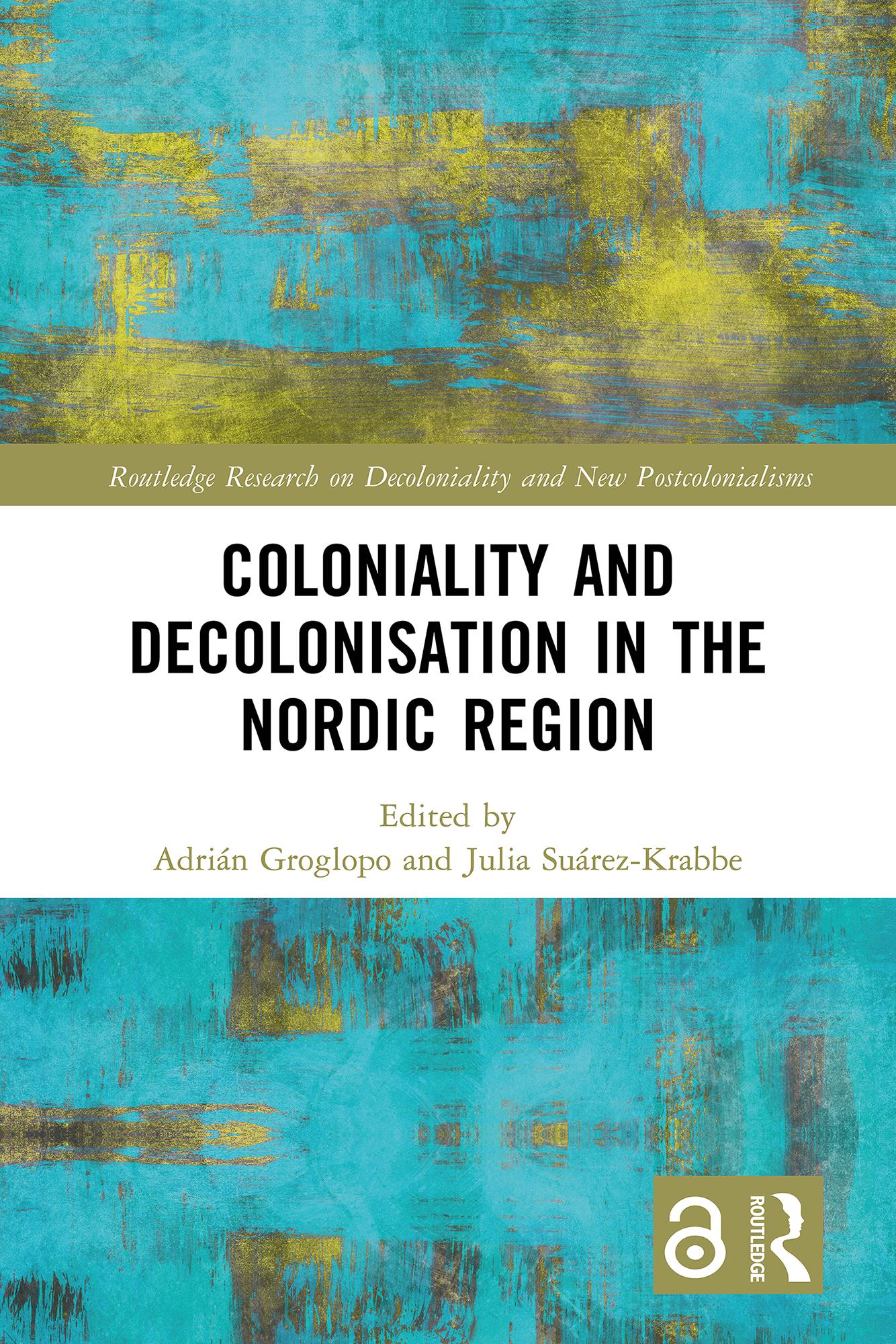Coloniality and Decolonisation in the Nordic Region