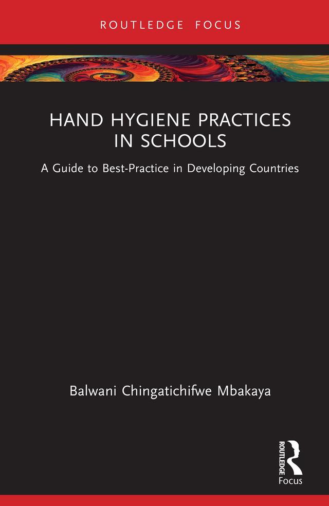 Hand Hygiene Practices in Schools by Balwani Chingatichifwe Mbakaya