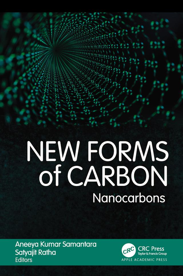 New Forms of Carbon by Aneeya Kumar Samantara, Satyajit Ratha