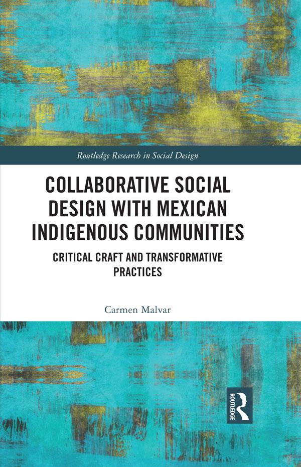 Collaborative Social Design with Mexican Indigenous Communities