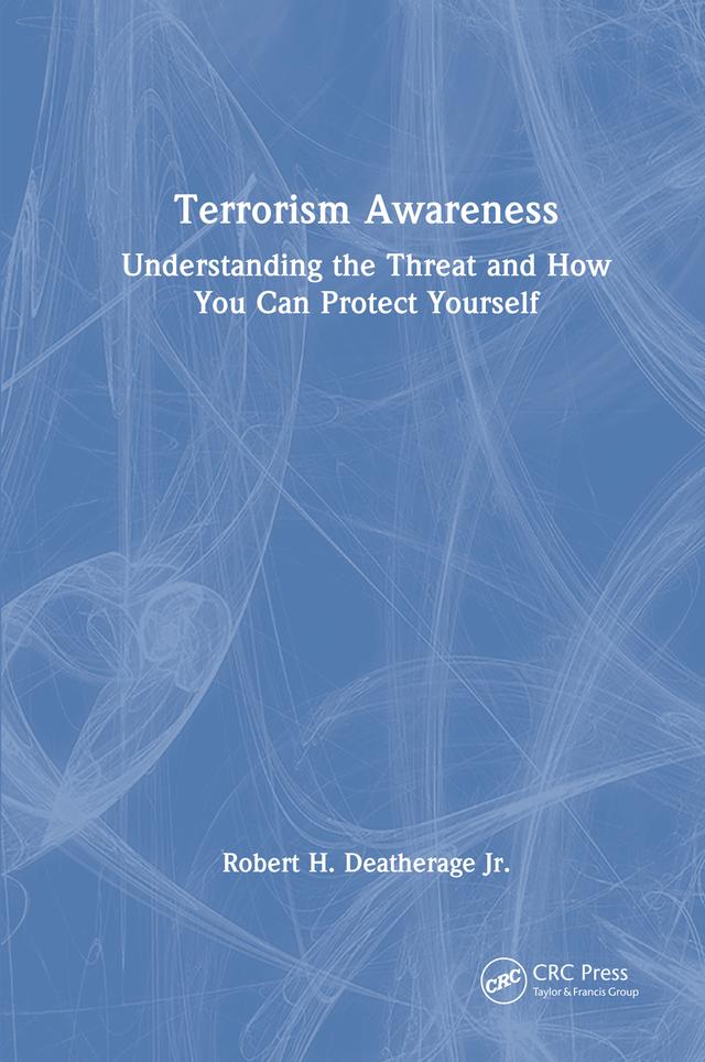 Terrorism Awareness by Robert H. Deatherage, Jr.