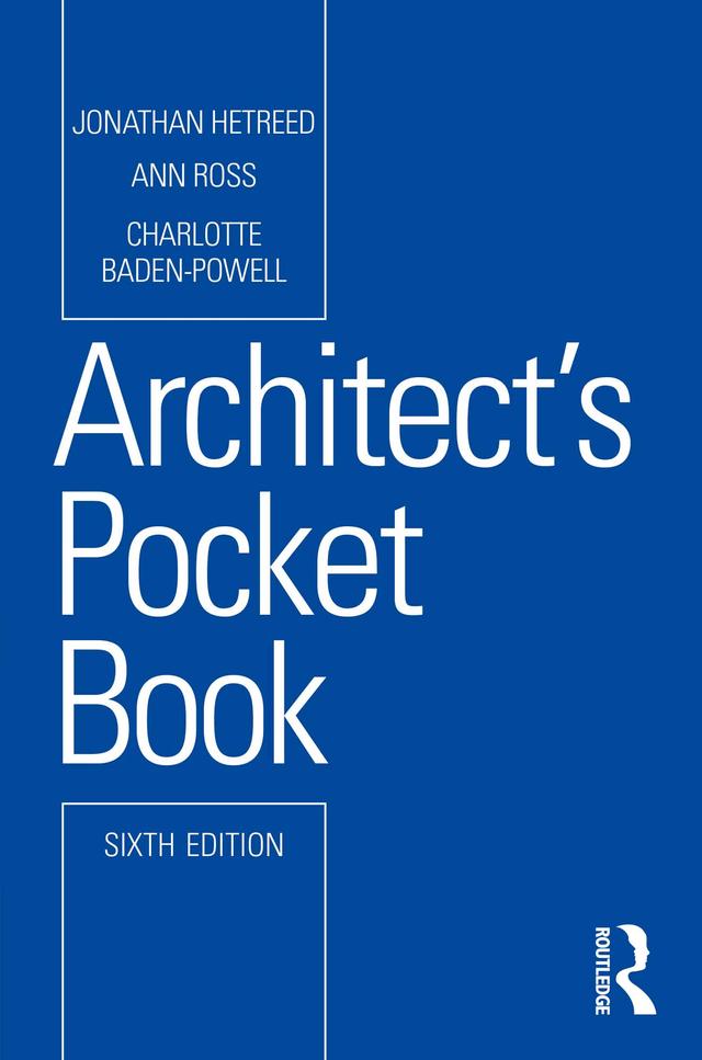 Architect's Pocket Book by Ann Ross, Charlotte Baden-Powell, Jonathan Hetreed