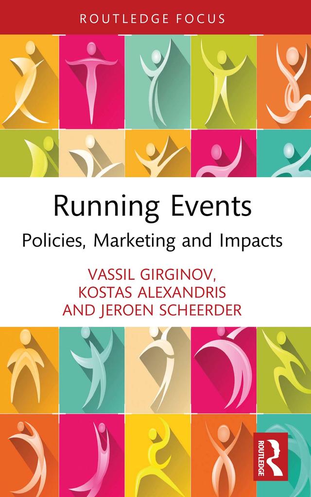 Running Events by Jeroen Scheerder, Kostas Alexandris, Vassil Girginov