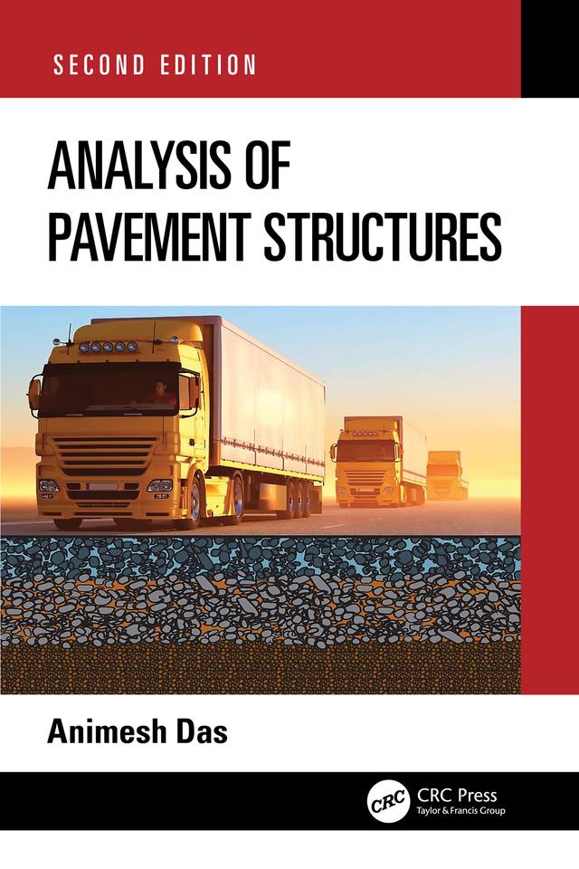 Analysis of Pavement Structures by Animesh Das