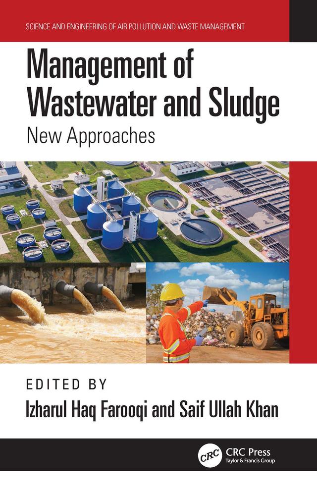 Management of Wastewater and Sludge by Izharul Haq Farooqi, Saif Ullah Khan