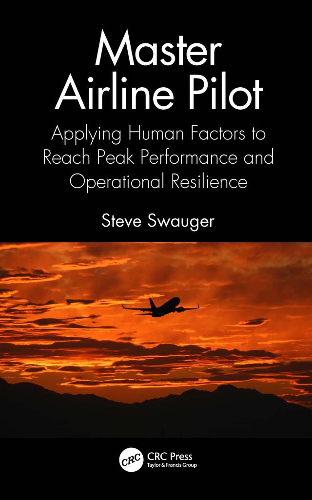 Master Airline Pilot by Steve Swauger