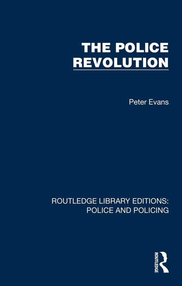 The Police Revolution by Peter Evans