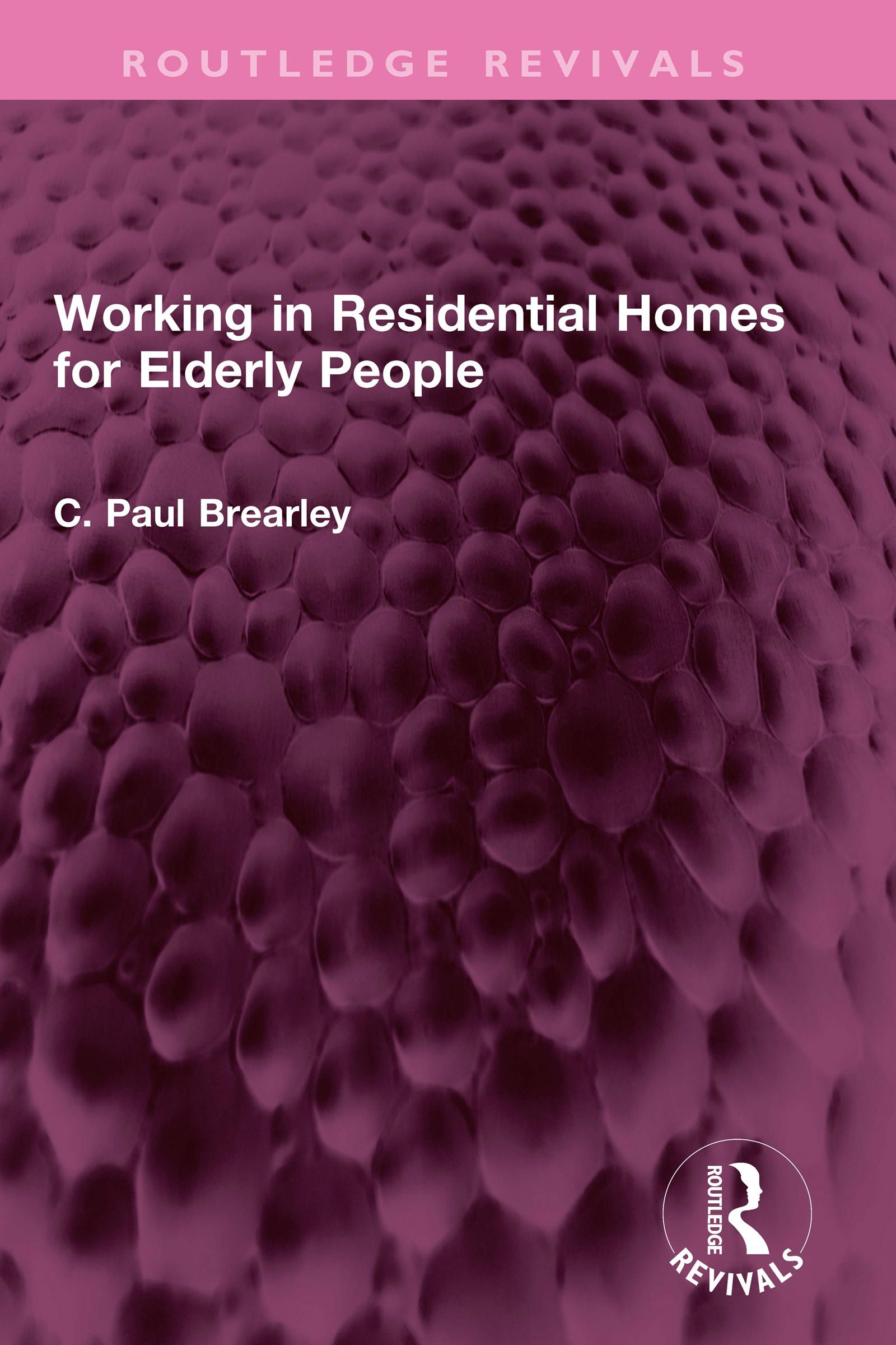 Working in Residential Homes for Elderly People